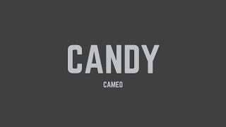 Cameo  Candy Lyrics [upl. by Kinnie320]