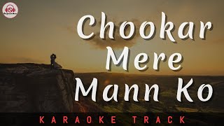 CHOOKAR MERE MANN KO  KARAOKE TRACK  Unplugged  Kishore Kumar  Amitabh Bachchan [upl. by Nyberg]