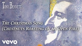 Tony Bennett  The Christmas Song Chestnuts Roasting on an Open Fire Audio [upl. by Harmon922]