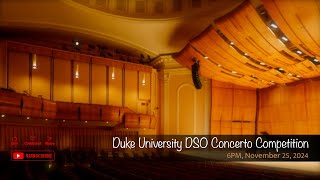 Duke University DSO Concerto Competition [upl. by Burris]