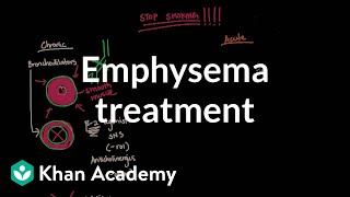 Emphysema treatment  Respiratory system diseases  NCLEXRN  Khan Academy [upl. by Andi830]