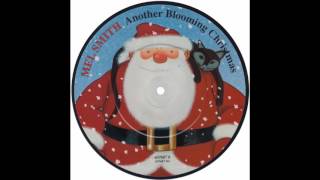 Mel Smith – “Another Blooming Christmas” UK Epic 1991 [upl. by Uriia243]