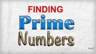 Finding Prime Numbers [upl. by Carmelita]