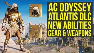 Assassins Creed Odyssey Atlantis DLC  All New Abilities Legendary Gear amp Weapons AC Odyssey DLC [upl. by Razatlab]