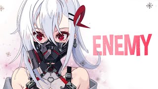 Nightcore  Enemy Lyrics [upl. by Inneg827]