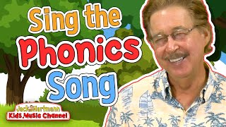 Sing the PHONICS Song  Jack Hartmann [upl. by Lytsyrk775]