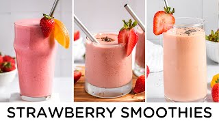 3 YUMMY Strawberry Smoothie Recipes 🍓 EASY amp HEALTHY [upl. by Sturges]