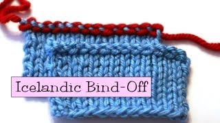 Knitting Help  Icelandic BindOff [upl. by Litman]