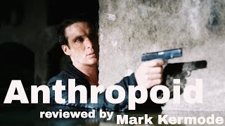 Anthropoid reviewed by Mark Kermode [upl. by Effie]