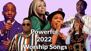 NONSTOP POWERFUL WORSHIP SONGS FOR PRAYER amp BREAKTHROUGH 2022Nathaniel Bassey SinachDunsin Oyekan [upl. by Llesirg919]