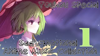 SadEmotional Anime Music Collection SPECIAL Touhou PianoViolin [upl. by Munniks282]