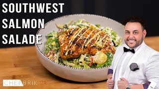 Grilled Salmon Salad Southwest Style Easy to Make at Home [upl. by Stelle]