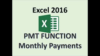 Excel 2016  PMT Function  How to Calculate Monthly Payments  Payment Formula  Formulas Functions [upl. by Lamphere363]