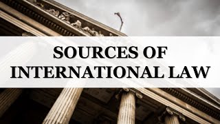 Sources of international law  LexIcon [upl. by Marisa]