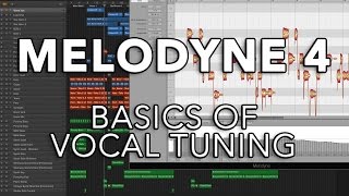 Melodyne 4  Basics of Vocal Tuning [upl. by Yelkao]