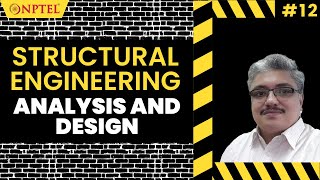 12 Structural Engineering  Analysis amp Design  Introduction to Civil Engineering Profession [upl. by Uni]