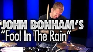 John Bonhams quotFool In The Rainquot  Drum Lesson DRUMEO [upl. by Maxa]