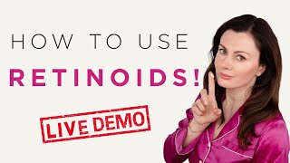 How To Use Retinoids  Demonstration  Dr Sam Bunting [upl. by Betsy]