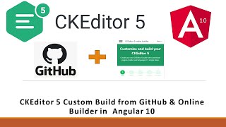 CKEditor 5 in Angular 10  how to use CkEditor 5 from online custom amp Github Build in Angular 13 [upl. by Oletta511]