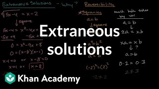 Extraneous solutions  Equations  Algebra 2  Khan Academy [upl. by Ybocaj]