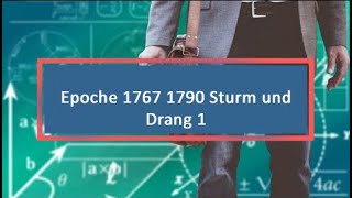 Epoche 1767 1790 Sturm und Drang 1 [upl. by Mila]