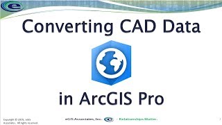 Converting CAD data in ArcGIS Pro [upl. by Tallu]