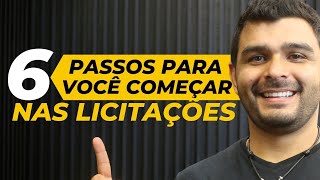 PASSO A PASSO PARA VOCÊ COMEÇAR NAS LICITAÇÕES [upl. by Yerfoeg3]