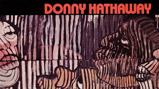 Donny Hathaway  Donny Hathaway Full Album [upl. by Nagar]