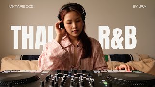 Thai RampB Mix by JIRA [upl. by Lupiv]