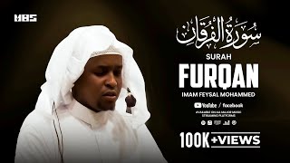 Surah Furqan  Imam Feysal  Audio Quran Recitation  Mahdee Hasan Studio [upl. by Haff165]