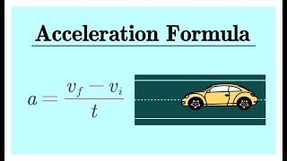 Acceleration Formula with Velocity and Time [upl. by Leirea671]