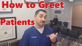 Dental Assistant Tips How To Greet Patients [upl. by Nowed584]