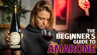 The Beginners Guide to AMARONE Wines [upl. by Einaj]