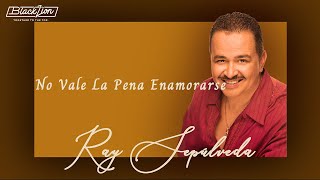 RaySepulvedaoficial  No Vale La Pena Enamorarse Audio Oficial [upl. by Hut]