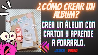 ¿CÓMO CREAR UN ÁLBUM [upl. by Marion717]