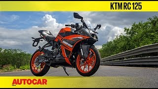 KTM RC 125  First Ride Review  Autocar India [upl. by Akcirderf348]