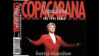 Barry Manilow  Copacabana At the Copa Long Version [upl. by Todd]