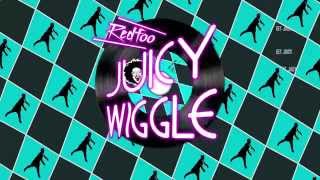 Redfoo  Juicy Wiggle Lyric and Dance [upl. by Airtemak]