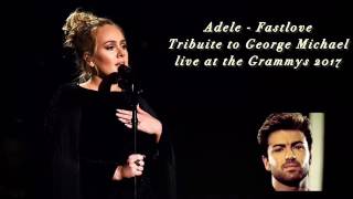 Adele  Fastlove HQ Tribuite to George Michael live at the Grammys 2017 [upl. by Nirb499]