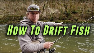 quotHowToquot Drift Fishing For Salmon Trout And Steelhead [upl. by Anthia]