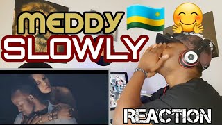 Meddy  Slowly Official VideoSwahili REACTION [upl. by Silado]