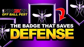 BEST DEFENSIVE BADGES 2K22  OFF BALL PEST 2K22 BREAKDOWN [upl. by Ennairda]