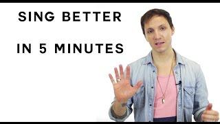 How To Sing Better In 5 Minutes [upl. by Ylellan]