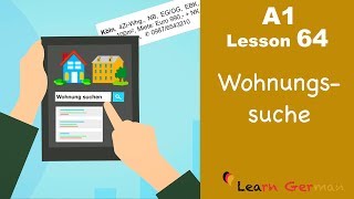 A1  Lesson 64  Wohnungssuche  Apartment  hunting  Learn German for beginners [upl. by Bamberger277]