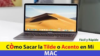 MAC  Cómo Poner Tilde [upl. by Zilevi]