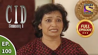 CID सीआईडी Season 1  Episode 100  The Case Of The Vanishing Lady  Part 2  Full Episode [upl. by Eahsed59]