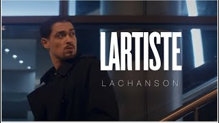 Lartiste  La Chanson Clip officiel [upl. by Laius]