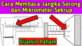 Cara Membaca Jangka Sorong dan Mikrometer Sekrup [upl. by Jason648]