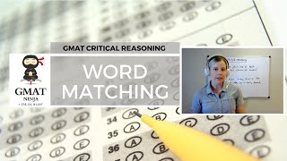 GMAT Ninja CR Ep 8 Word Matching [upl. by Jemina933]