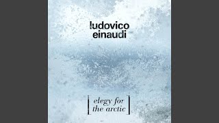 Einaudi Elegy For The Arctic [upl. by Aivlys]